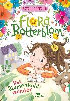 Flora Botterblom - Das Blumenkohlwunder - Band 3 - Astrid Göpfrich