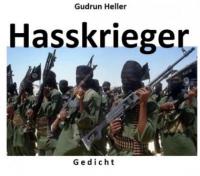 Hasskrieger - Gudrun Heller