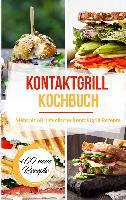 Kontaktgrill Kochbuch - Sabrina Stein