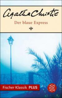 Der blaue Express - Agatha Christie