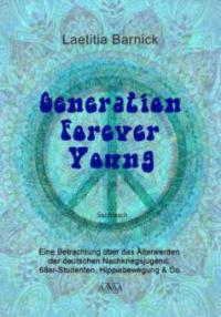 Generation Forever Young - Großdruck - Laetitia Barnick