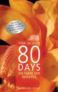80 Days - Die Farbe der Begierde - Vina Jackson