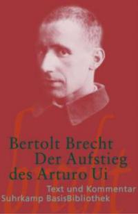 Der Aufstieg des Arturo Ui - Bertolt Brecht