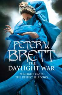 The Daylight War (The Demon Cycle, Book 3) - Peter V. Brett