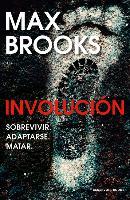 Involución / Devolution - Max Brooks