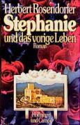 Stephanie und das vorige Leben - Herbert Rosendorfer