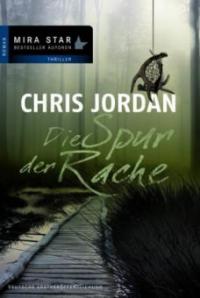 Die Spur der Rache - Chris Jordan