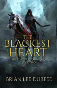 The Blackest Heart - Brian Lee Durfee