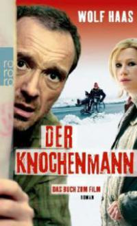 Der Knochenmann - Wolf Haas