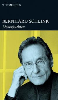 Liebesfluchten - Bernhard Schlink