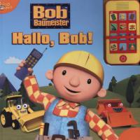 Bob der Baumeister - Hallo Bob! - 