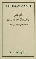 Joseph und seine Brüder II. Der junge Joseph ( Frankfurter Ausgabe) - Thomas Mann