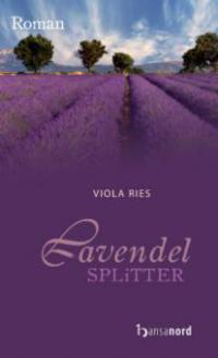 Lavendelsplitter - Viola Ries