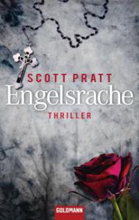 Engelsrache - Scott Pratt