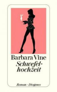 Schwefelhochzeit - Barbara Vine