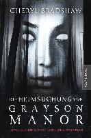 Die Heimsuchung von Grayson Manor - Cheryl Bradshaw