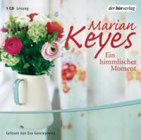 Ein himmlischer Moment - Marian Keyes