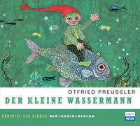 Der kleine Wassermann. 2 CDs - Otfried Preußler
