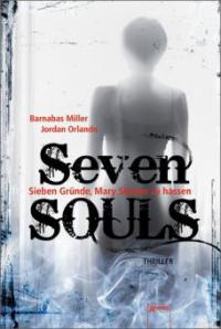 Seven SOULS - Barnabas Miller, Jordan Orlando