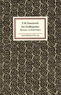 Der Großinquisitor - Fjodor Michailowitsch Dostojewski