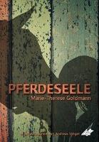 Pferdeseele - Marie-Therese Goldmann