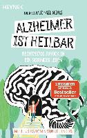 Alzheimer ist heilbar - Michael Nehls