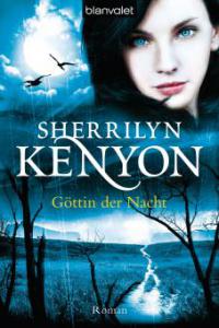 Göttin der Nacht - Sherrilyn Kenyon