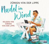 Nudel im Wind - Jürgen von der Lippe