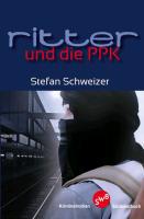 Ritter und die PKK - Stefan Schweizer