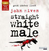 Straight White Male - John Niven