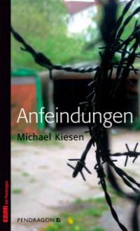 Anfeindungen - Michael Kiesen