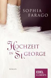 Hochzeit in St. George - Sophia Farago