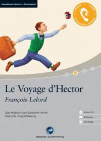 Le Voyage d'Hector, 1 Audio-CD + 1 CD-ROM + Textbuch - François Lelord