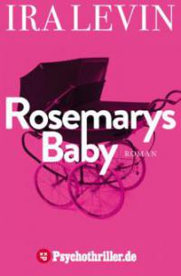 Rosemarys Baby - Ira Levin