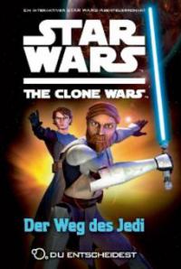 Star Wars The Clone Wars: Du entscheidest 01 - Sue Behrent