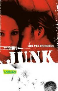 Junk - Melvin Burgess