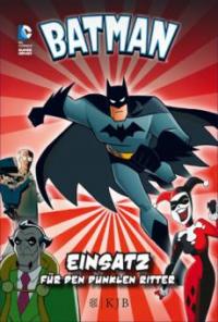 Batman – Einsatz für den Dunklen Ritter - Donald Lemke