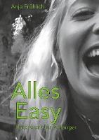 Alles Easy - Anja Fröhlich