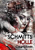 Schmitts Hölle - Countdown. - Joachim Widmann