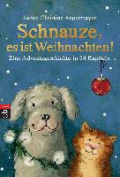 Schnauze, es ist Weihnachten - Karen Christine Angermayer