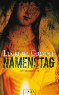 Namenstag - Lucretia Grindle