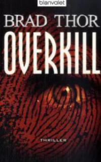 Overkill - Brad Thor