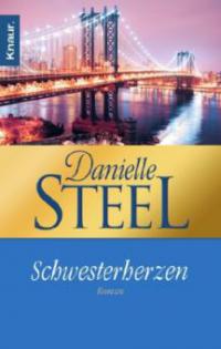 Schwesterherzen - Danielle Steel