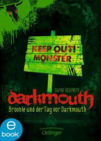 Darkmouth - Broonie und der Tag vor Darkmouth - Shane Hegarty