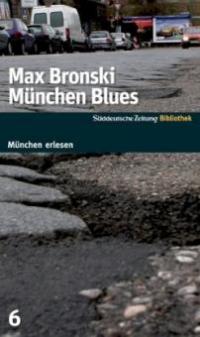 München Blues - Max Bronski