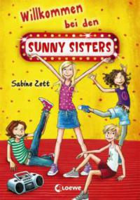 Sunny Sisters - Willkommen bei den Sunny Sisters - Sabine Zett