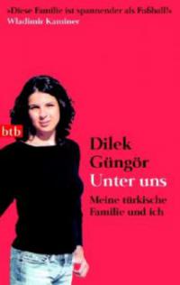 Unter uns - Dilek Güngör