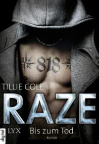 Raze - Bis zum Tod - Tillie Cole