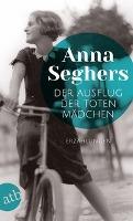 Der Ausflug der toten Mädchen - Anna Seghers