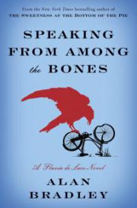 Speaking From Among The Bones - Alan Bradley